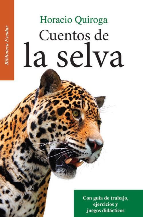 Cuentos de la selva / Libro Horacio Quiroga Emu – Cuentos de la selva / Libro Horacio Quiroga Emu –