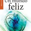 Un mundo feliz / Libro Aldous Huxley Emu
