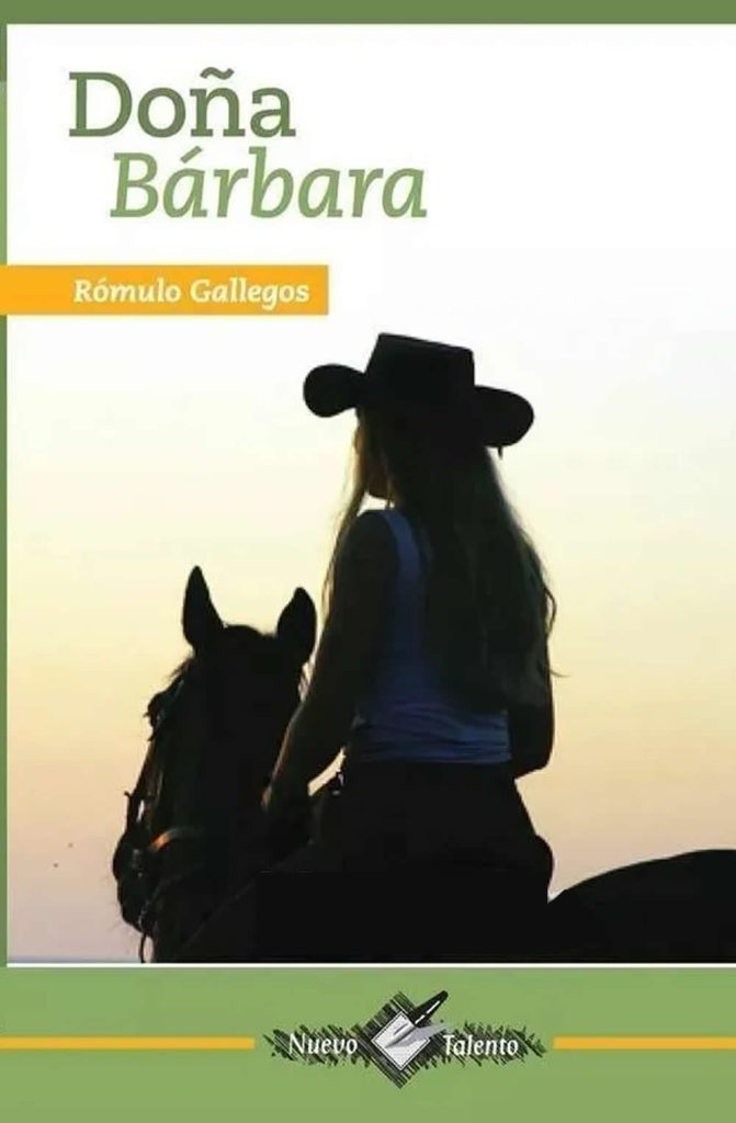 Doña Barbara / libro Rómulo Gallegos Nuevo Talento