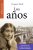 Años (Los) libro / libro Virginia Woolf Emu