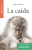 Caída (La) / libro Albert Camus Emu