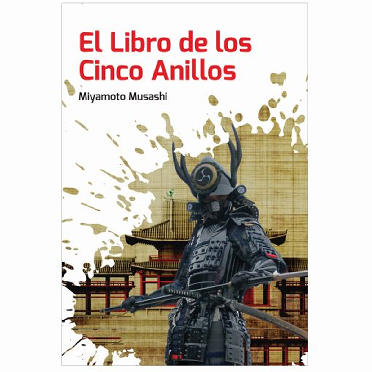 El Libro De Los Cinco Anillos Miyamoto Musashi Nuevo Talento