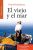 Viejo y el mar (El) / libro Ernest Hemingway Emu