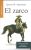 Zarco (El) / libro Ignacio Manuel altamirano Emu