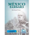 Mexico Barbaro / John Kenneth Turner / Ediciones sendero