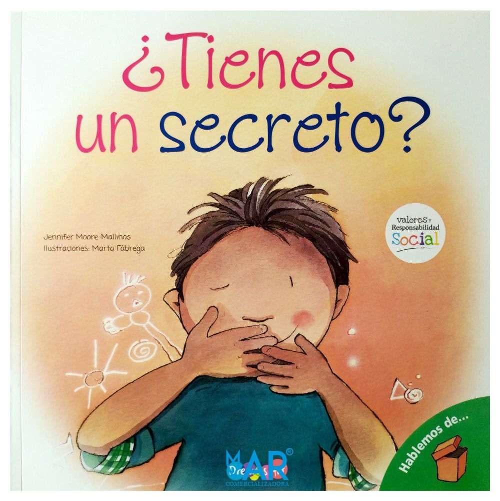 ¿Tienes un secreto? Valentía – Cuento con valores y responsabilidad social – Preescolares +4 años